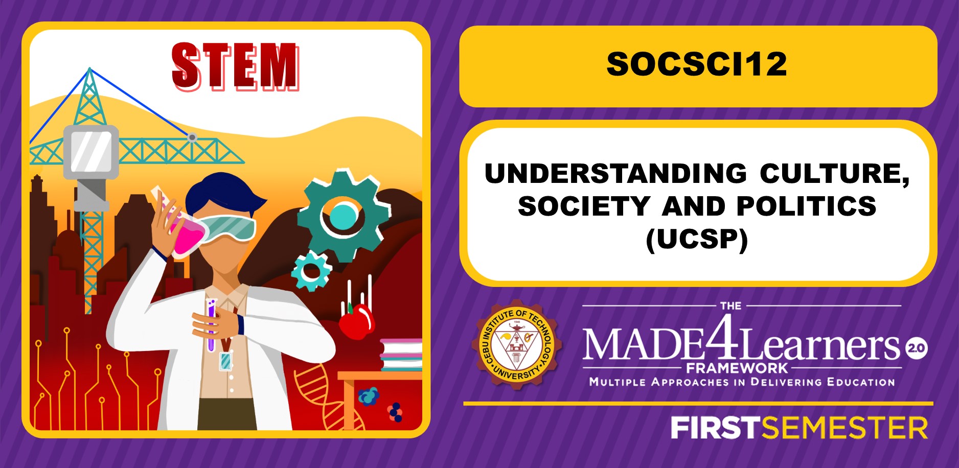 SOCSCI12: Understanding Culture, Society and Politics