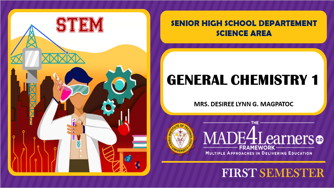 CHEM11A: General Chemistry 1 - Magpatoc