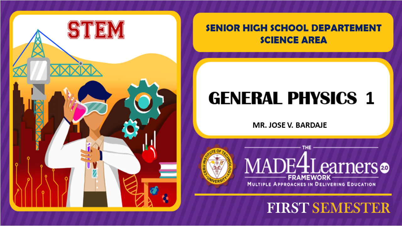 PHYS12A: General Physics 1 - Bardaje