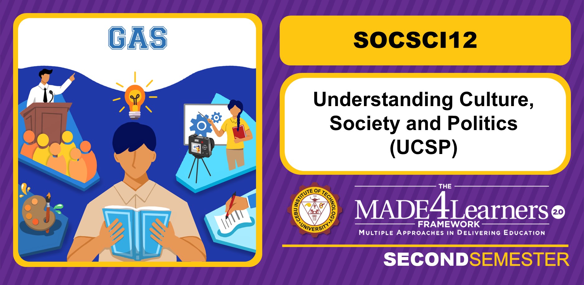 SOCSCI12 : Understanding Culture, Society and Politics (Arceo)