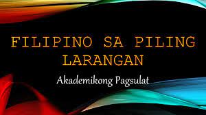 FIL12: Filipino sa Piling Larangan - Akademik (Tenefrancia)