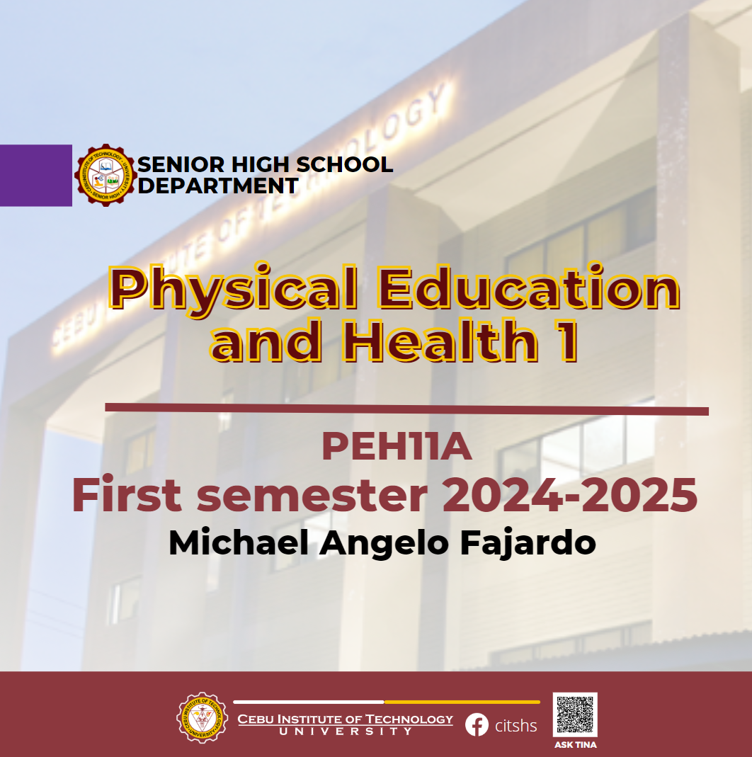 PEH11A: Physical Education and Health 1