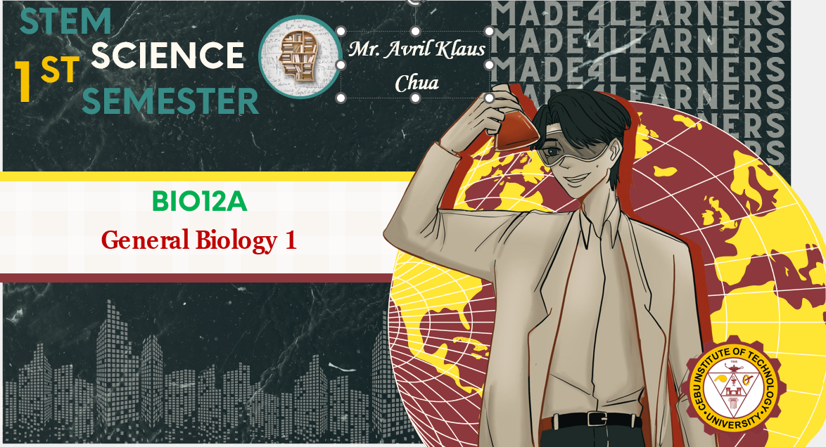 BIO12A: General Biology 1 (Chua)