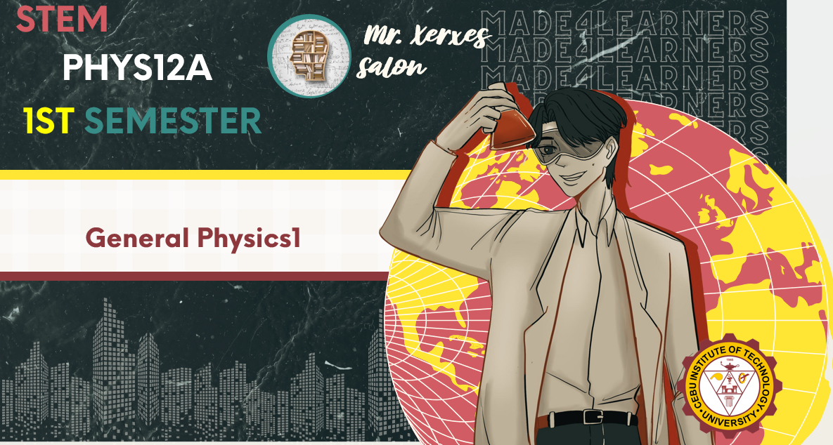 PHYS12A: General Physics 1 (Salon)