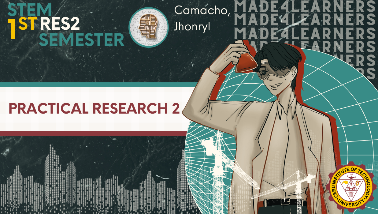 RES2: Practical Research 2 (Camacho)