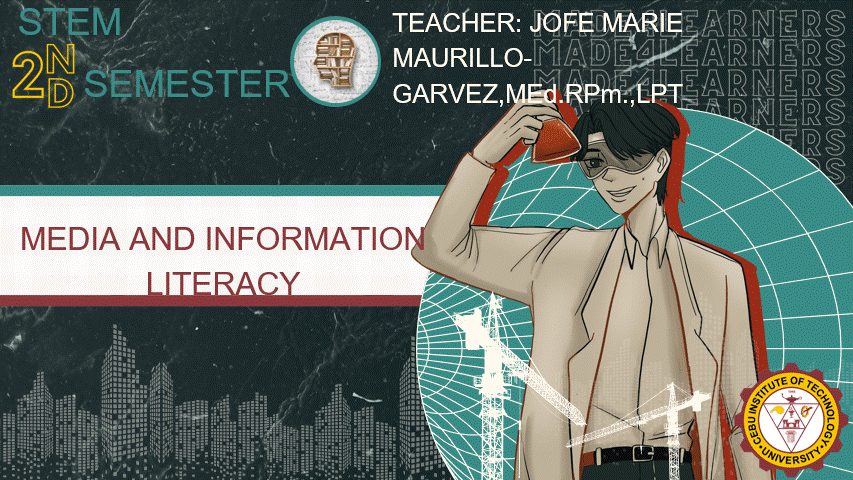 MIL: Media Information Literacy (Garvez)