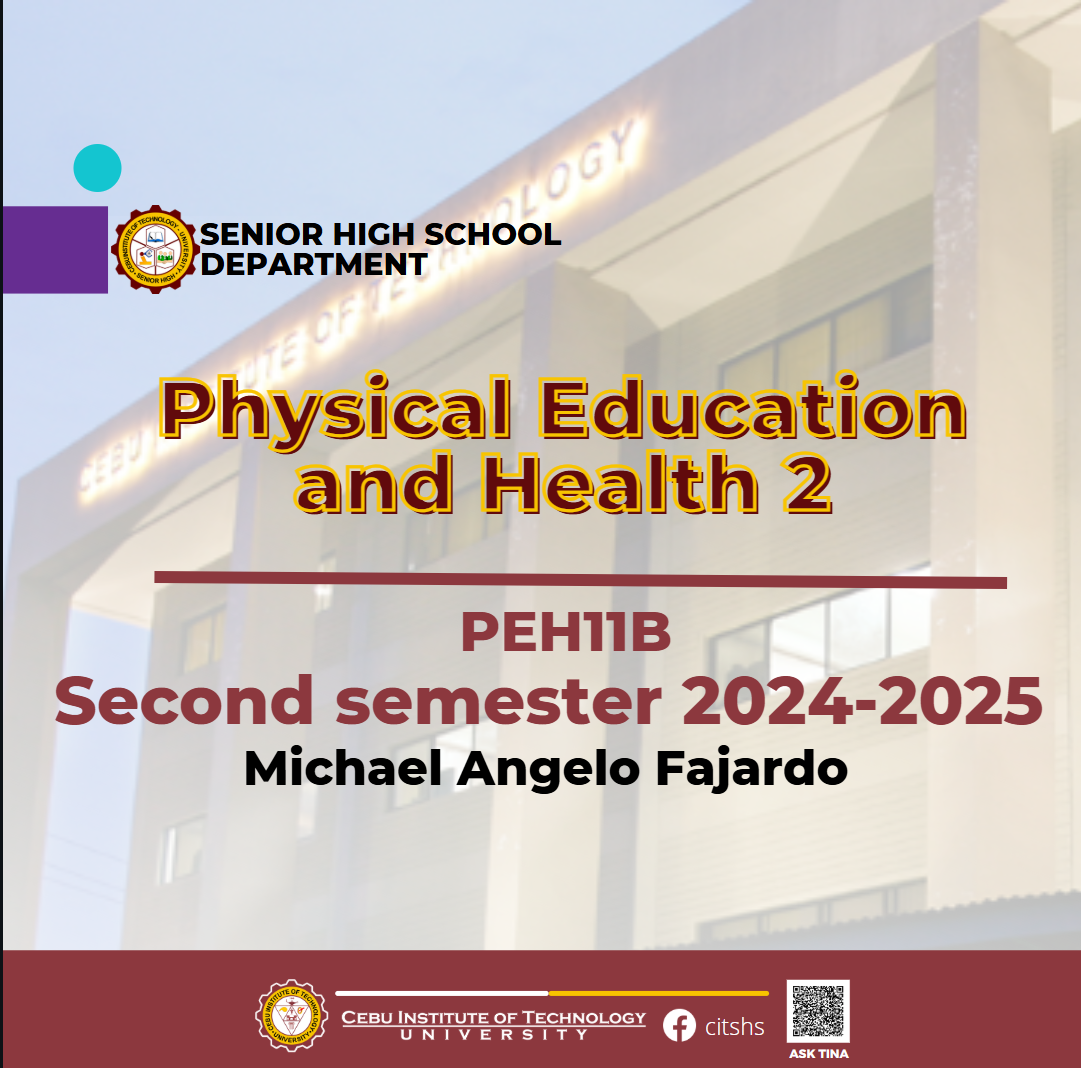 PEH11B: Physical Education and Health 2