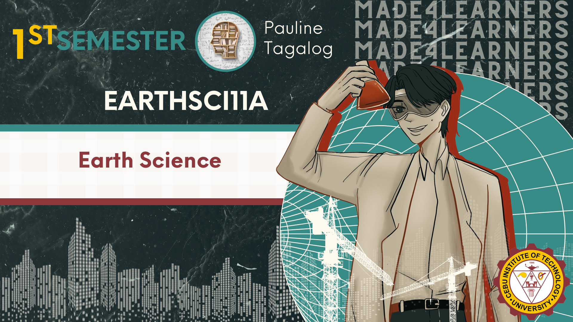 EARTHSCI11A: Earth Science (Tagalog)