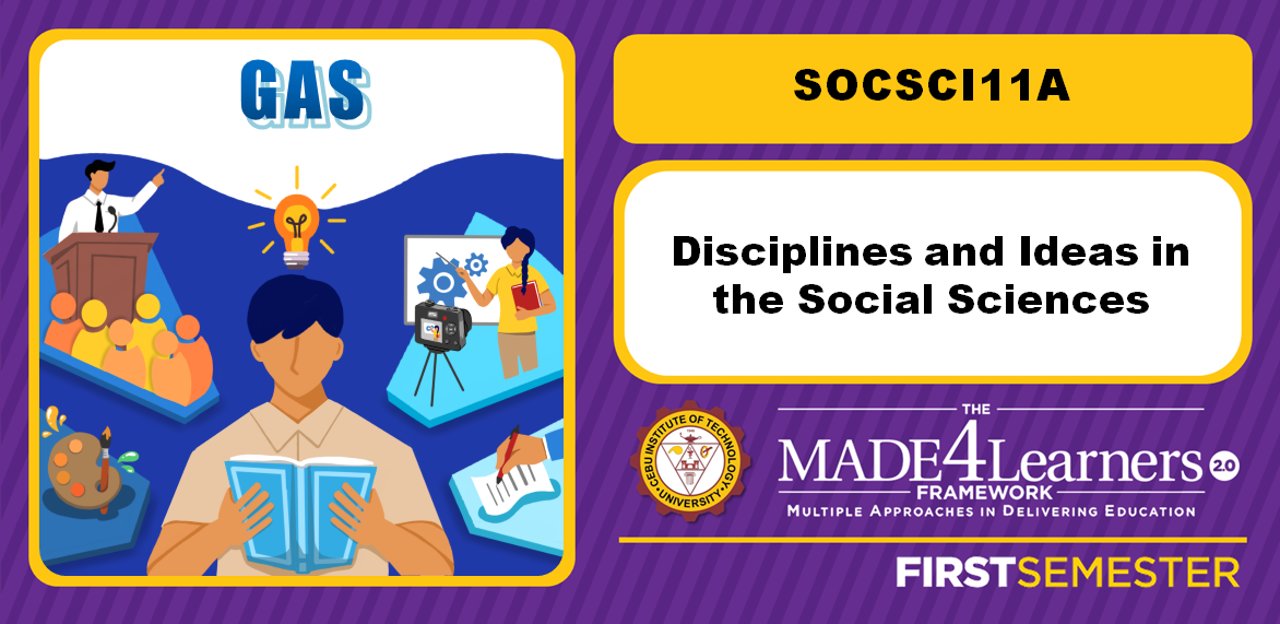 SOCSCI11A: Disciplines and Ideas in the Social Sciences